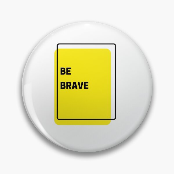 Item preview, Be brave, radiate positivity quotes, self improvement type message  designed and sold by ArtBIU.