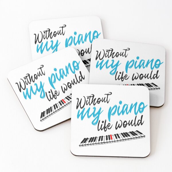 Item preview, Life without my piano would Bb, music pun for pianists, musicians, songwriters designed and sold by DeliriousSteve.