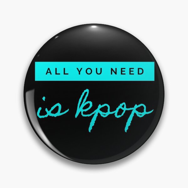 Item preview, All You Need Is Kpop - Teal designed and sold by Kpop Seoul Shop.