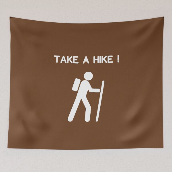 Item preview, TAKE A HIKE ! trail sign designed and sold by Tree45.