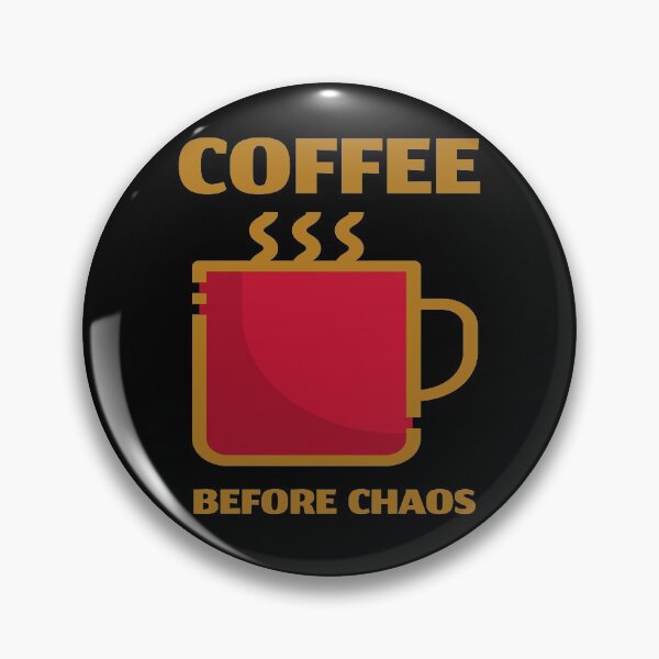Item preview, Coffee Before Chaos Cup designed and sold by Coder-T.