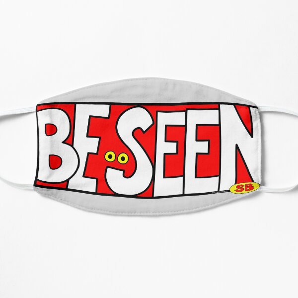 Be Seen Flat Mask