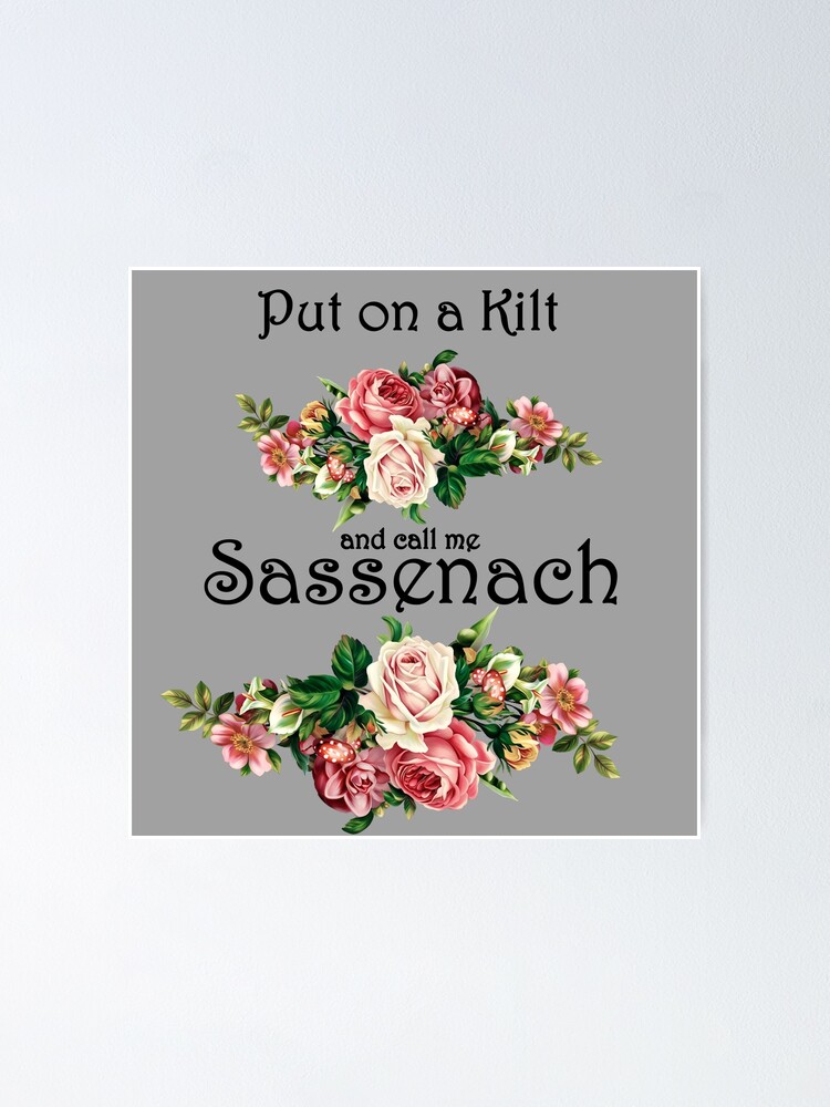 Details about   Put On A Kilt & Call Me Sassenach Outlander Christmas Ornament/Magnet/DHM/Wall 