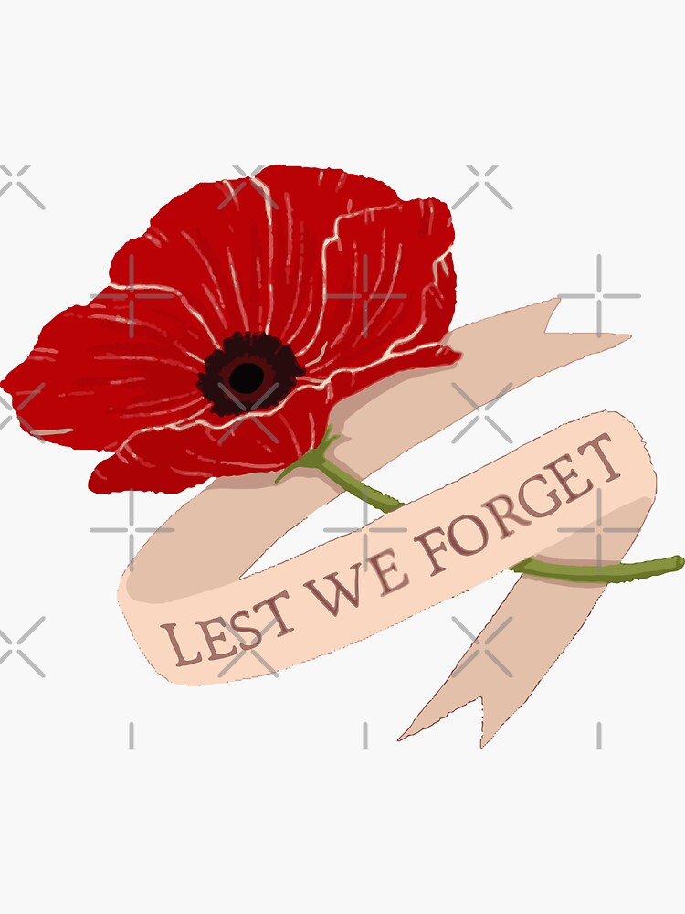 Lest We Forget Remembrance Day Sticker Poppy Flower FREE 1st