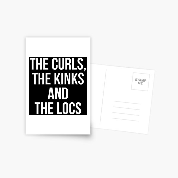 The curls, the kinks and the locs Postcard