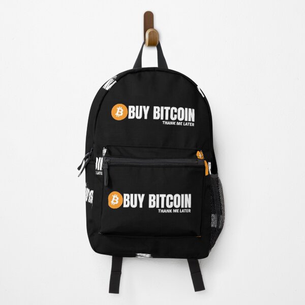 Item preview, Buy Bitcoin. Thank Me Later. designed and sold by Bitcoin-Fashion.