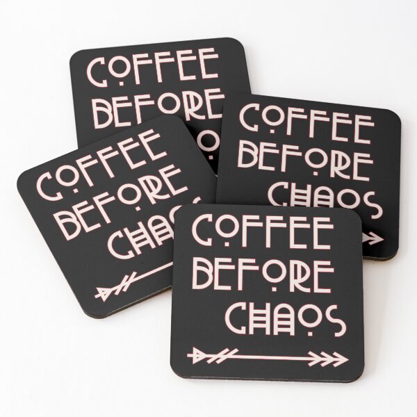 Item preview, Coffee Before Chaos text designed and sold by Coder-T.