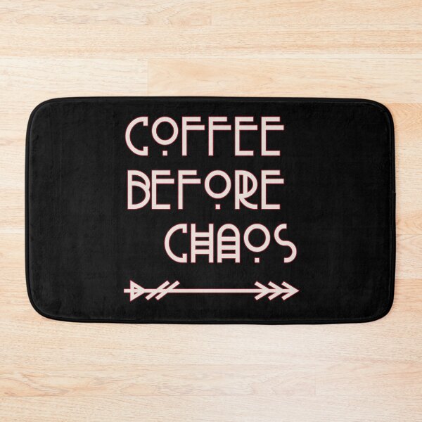 Item preview, Coffee Before Chaos text designed and sold by Coder-T.