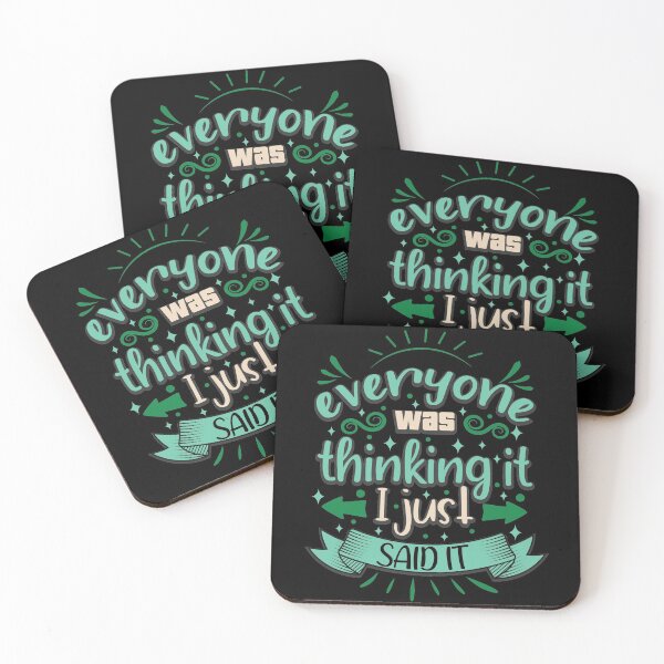 Item preview, Everyone was thinking it I just said it. designed and sold by Beefytee.