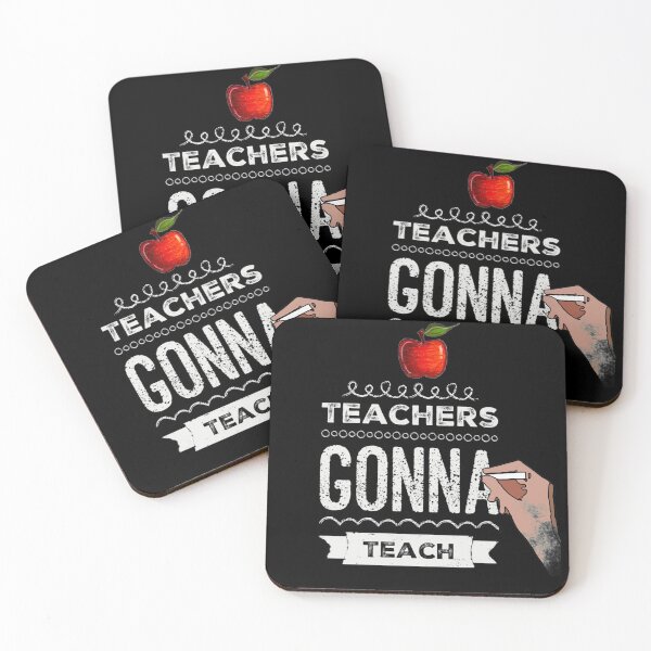Item preview, Teachers gonna Teach designed and sold by AW2 Designs.