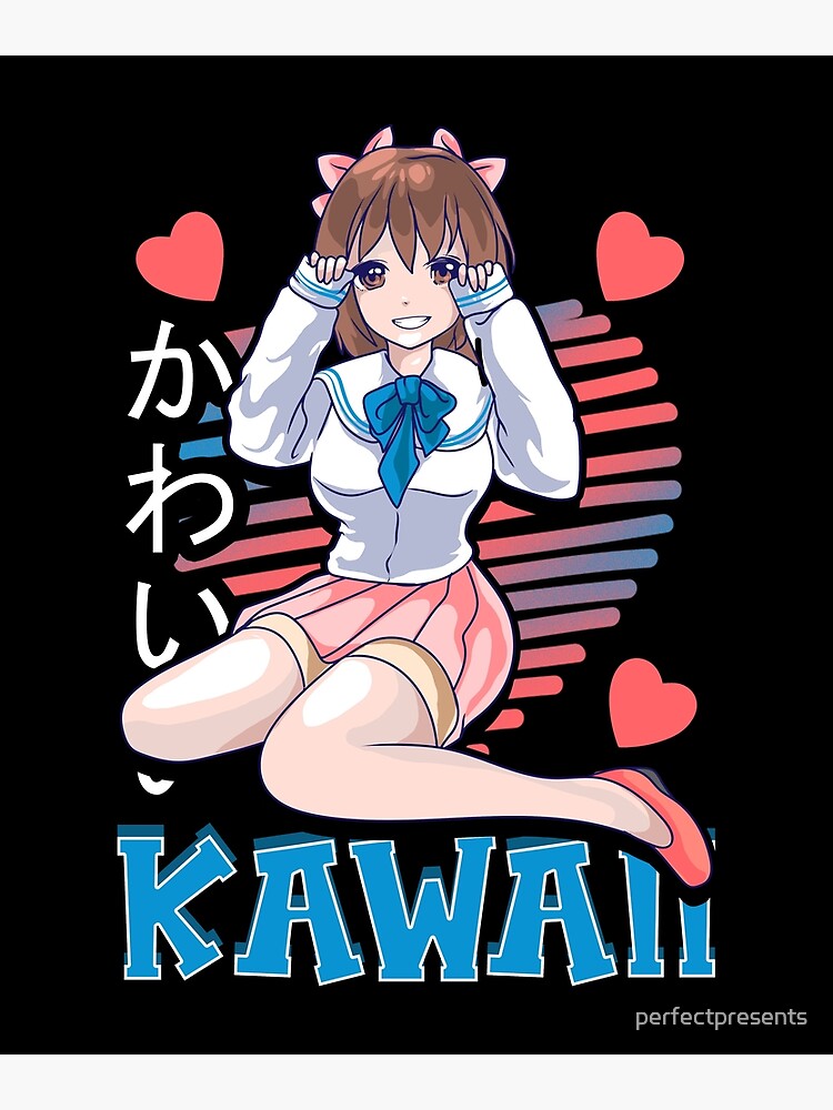 Senpai Anime Girl Japanese Cute Manga Kawaii Poster by The Perfect Presents