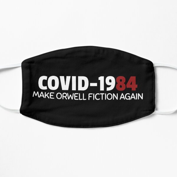 COVID-1984, orwellian dystopia 2020 Mask
