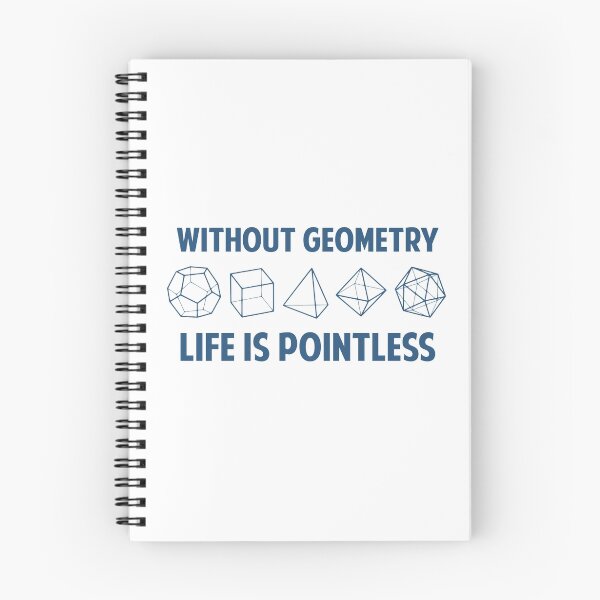 Item preview, Without Geometry Life Is Pointless designed and sold by TheShirtYurt.