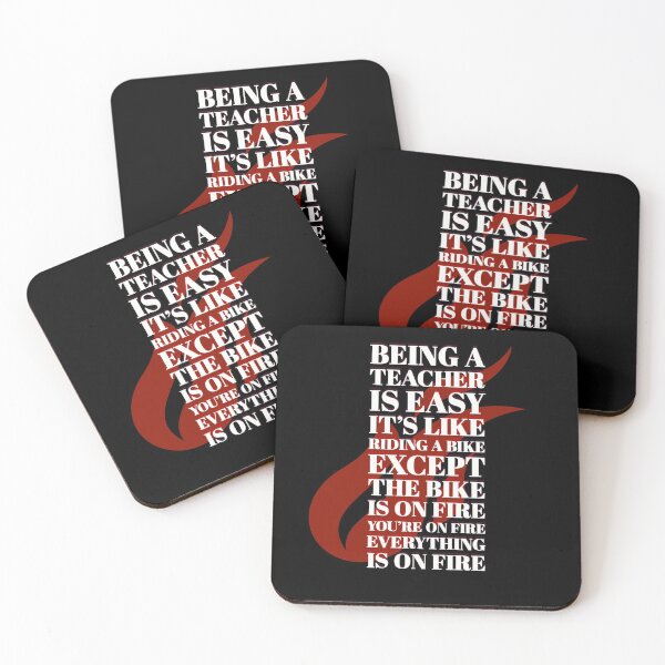 Item preview, Being A Teacher Is Easy It's Like Riding A Bike Except The Bike Is On Fire You're On Fire Everything Is On Fire  - Gift Idea designed and sold by GuitarZan's.