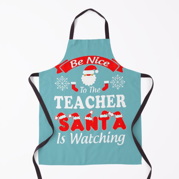 Item preview, Be Nice Teacher Santa Is Watching designed and sold by giangtran.