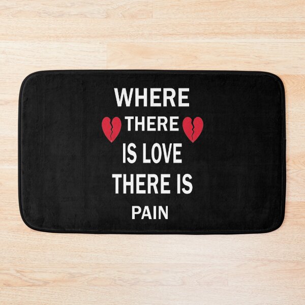 Item preview, Where there is love there is pain designed and sold by kalam-store.
