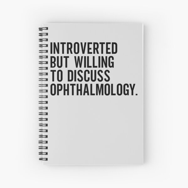 Item preview, Introverted But Willing To Discuss Ophthalmology designed and sold by kamrankhan.