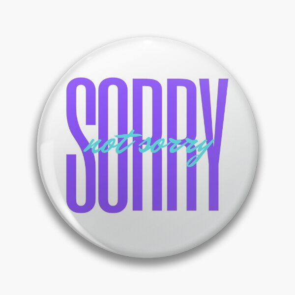 Item preview, Sorry Not Sorry - purple designed and sold by piastrelli.