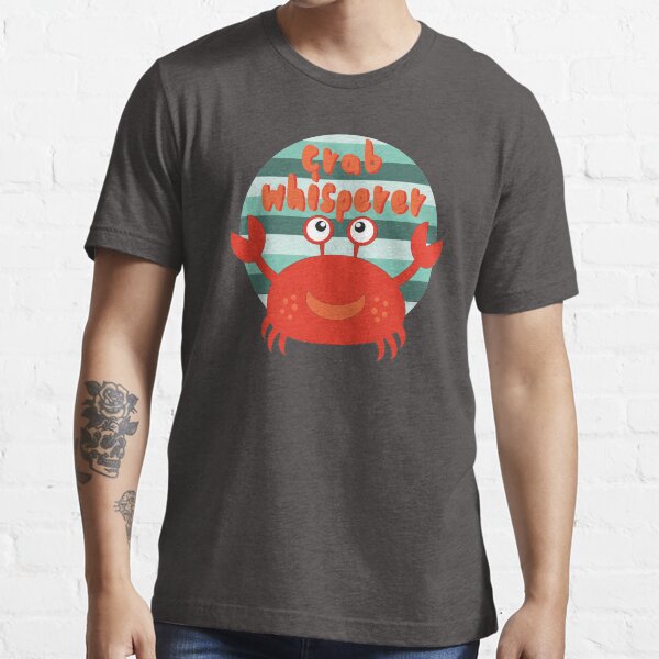 Crab Whisperer Essential T-Shirt