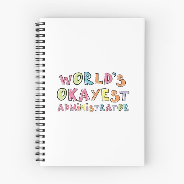 Item preview, World's Okayest Administrator Gift Idea designed and sold by betternotes.