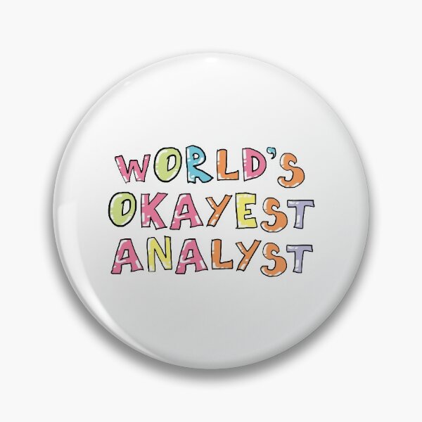 Item preview, World's Okayest Analyst Gift Idea designed and sold by betternotes.