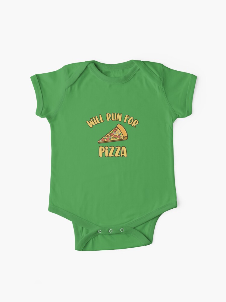 Will Run For Pizza Baby One Piece