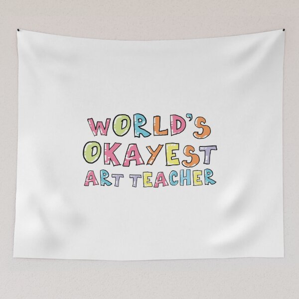 Item preview, World's Okayest Art Teacher Gift Idea designed and sold by betternotes.