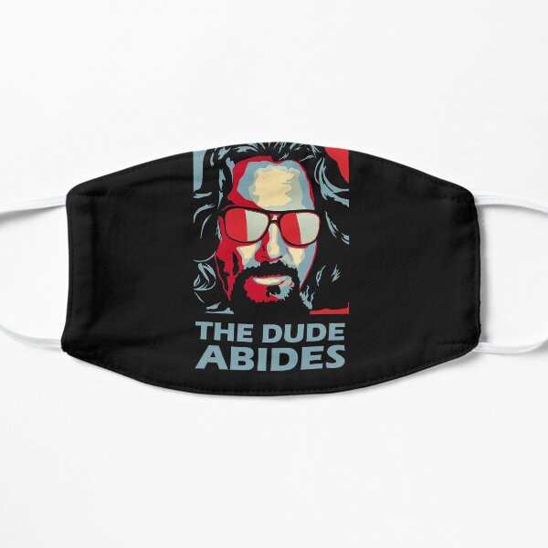 The Dude Abides Man Flat Mask
