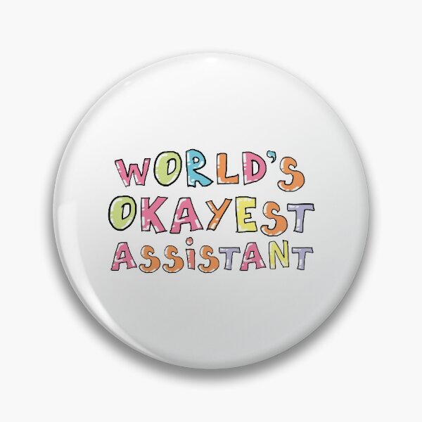Item preview, World's Okayest Assistant Gift Idea designed and sold by betternotes.