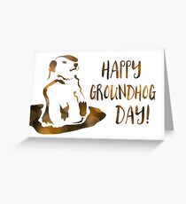 happy groundhog day Greeting Card