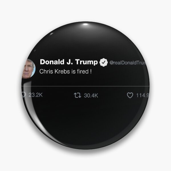 Item preview, Chris Kreb Is Fired - Donald Trump designed and sold by Art-Tease.