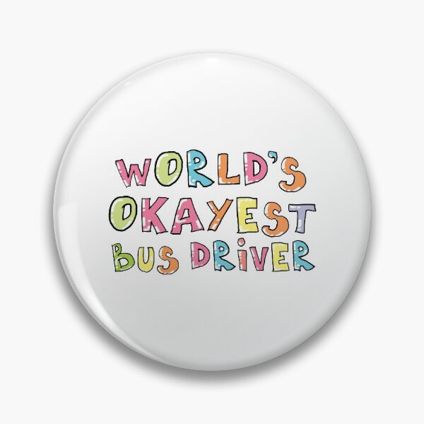 Item preview, World's Okayest Bus Driver Gift Idea designed and sold by betternotes.