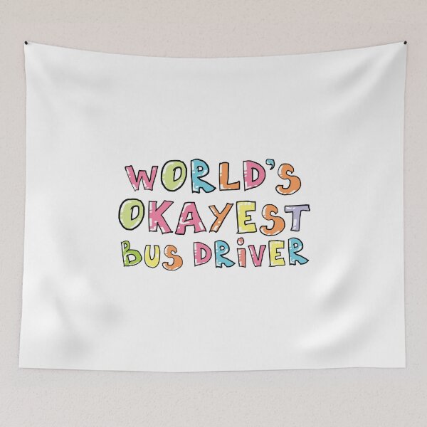 Item preview, World's Okayest Bus Driver Gift Idea designed and sold by betternotes.