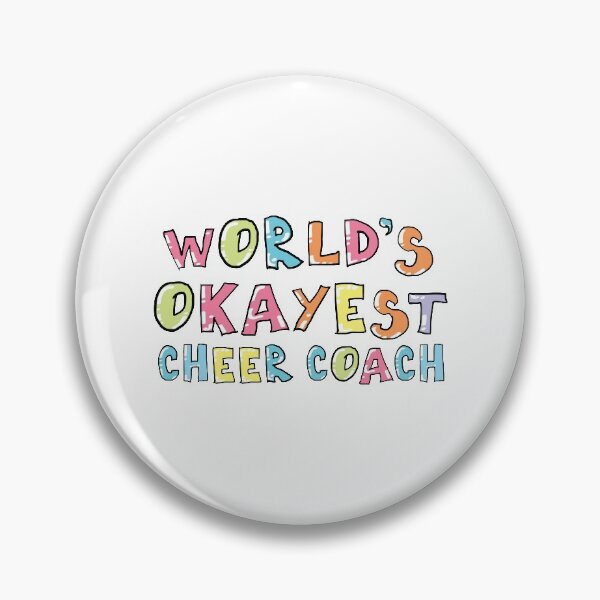 Artikelvorschau, World's Okayest Cheer Coach Gift Idea entworfen und verkauft von betternotes.