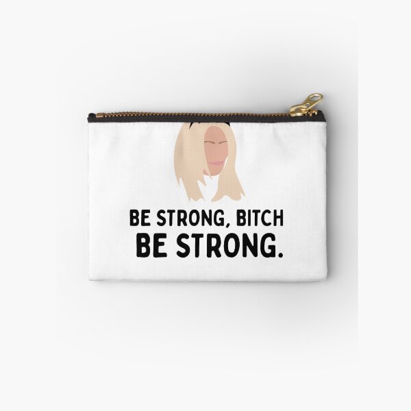 Item preview, Be Strong, Bitch Be Strong  | Darcey 90 Day Fiance  designed and sold by winonamedia.
