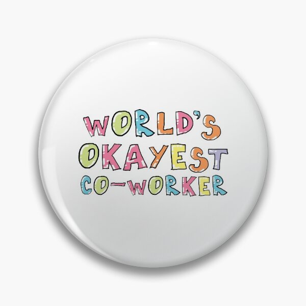 Item preview, World's Okayest Co-Worker Gift Idea designed and sold by betternotes.