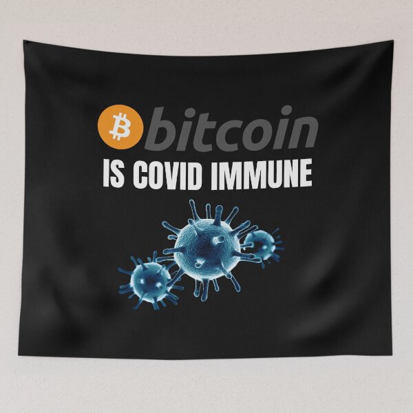 Item preview, Bitcoin is COVID IMMUNE - Original designed and sold by Cryptohaven.