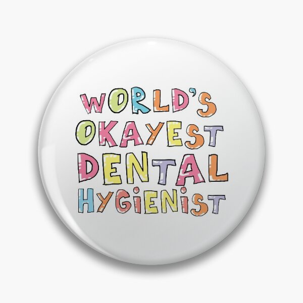 Artikelvorschau, World's Okayest Dental Hygienist Gift Idea entworfen und verkauft von betternotes.