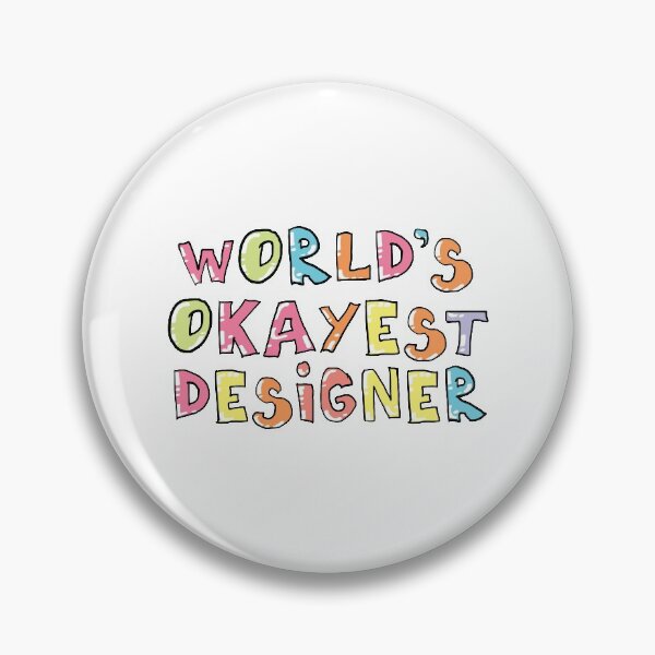 Item preview, World's Okayest Designer Gift Idea designed and sold by betternotes.