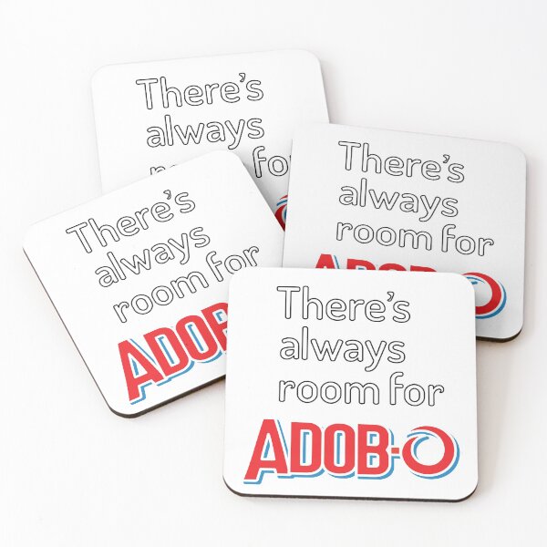 Item preview, There’s Always Room For Adobo Parody designed and sold by SquibTheory.