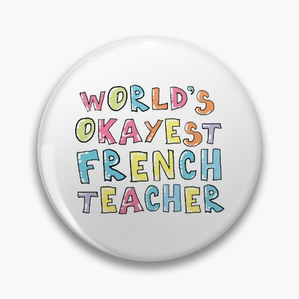 Artikelvorschau, World's Okayest French Teacher Gift Idea entworfen und verkauft von betternotes.