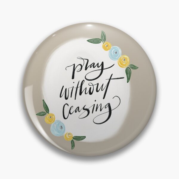 Item preview, Pray Without Ceasing designed and sold by thomaslettering.