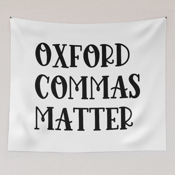 Item preview, Oxford Commas Matter designed and sold by simplybirdsong.