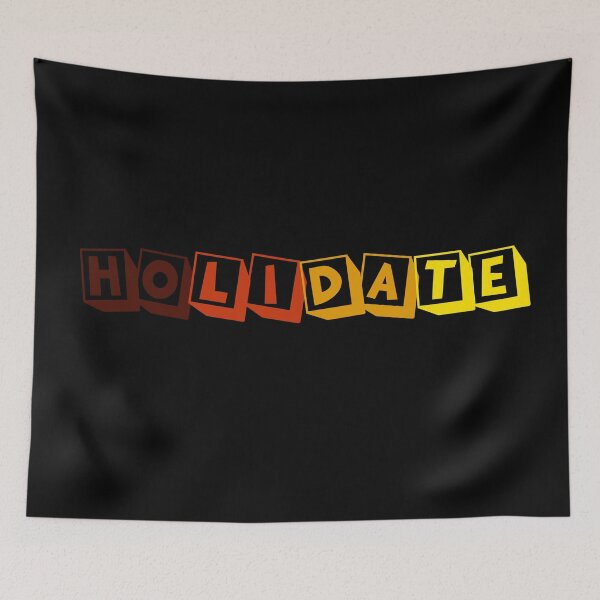 Item preview, Holidate, magnificent holidate movie designed and sold by CompanyGRH.