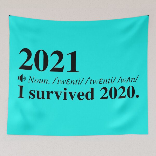 Item preview, 2021: I Survived 2020. Funny New Years Definition.  designed and sold by mind-illusions.