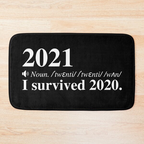 Item preview, 2021: I Survived 2020. Funny New Years Definition.  designed and sold by mind-illusions.