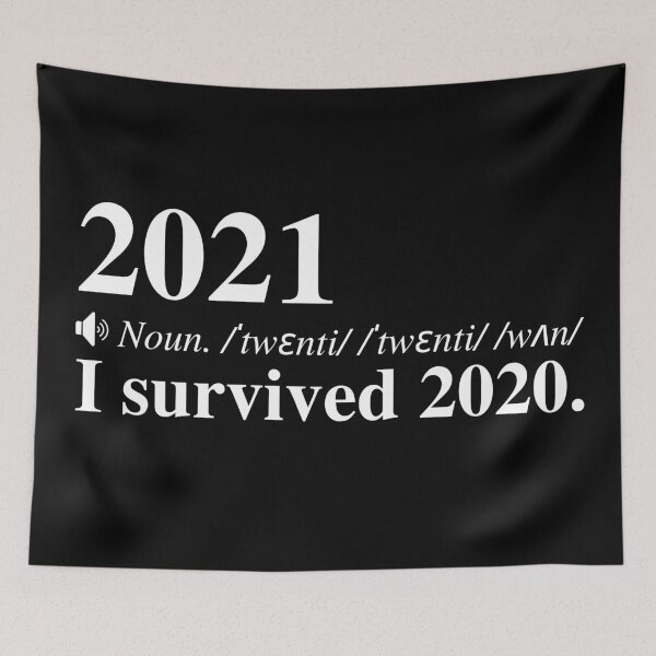 Item preview, 2021: I Survived 2020. Funny New Years Definition.  designed and sold by mind-illusions.