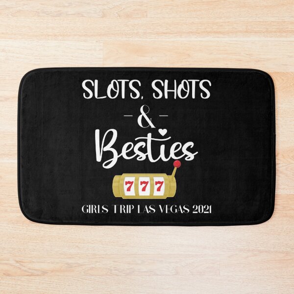 Item preview, Slots Shots Besties Bachelorette Las Vegas 2021 Girls Trip print designed and sold by jakehughes2015.