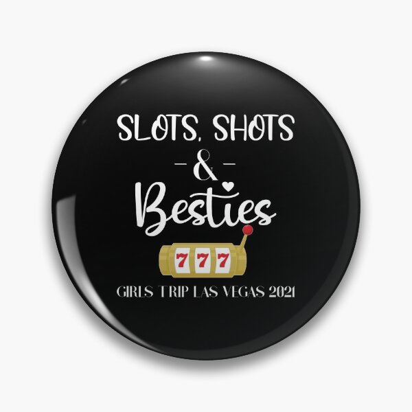 Item preview, Slots Shots Besties Bachelorette Las Vegas 2021 Girls Trip print designed and sold by jakehughes2015.