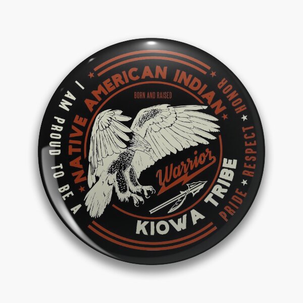 Item preview, Kiowa  Tribe Native American Indian Proud Respect Honor  designed and sold by TheDirtyGringo.